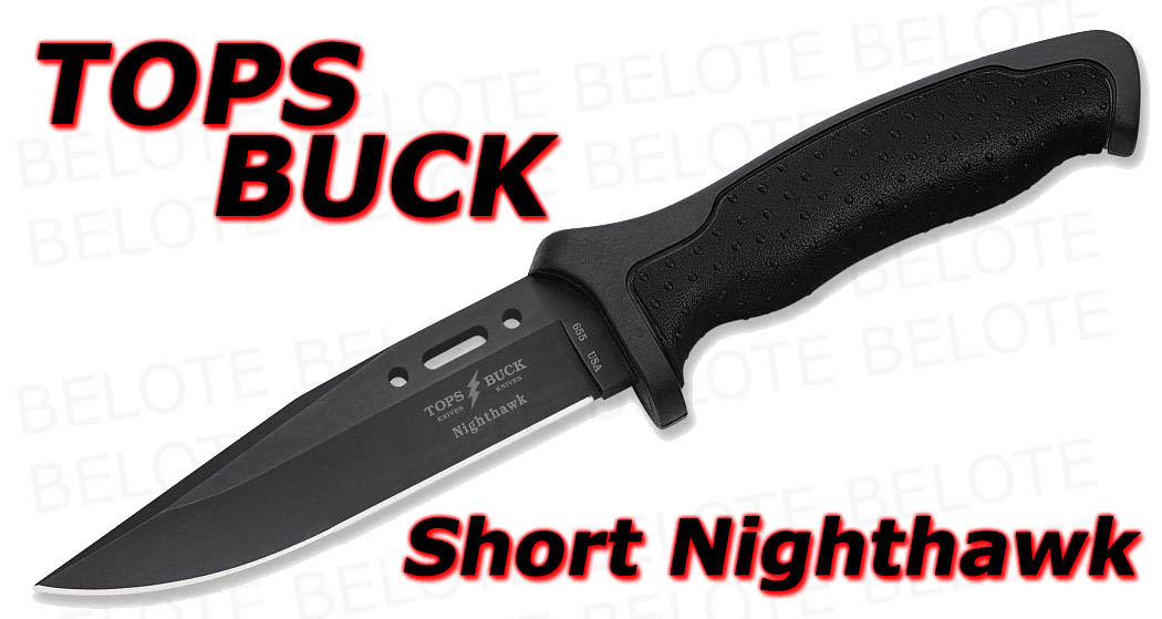Buck TOPS Short Nighthawk + MOLLE Nylon Sheath 655BKSTP eBay
